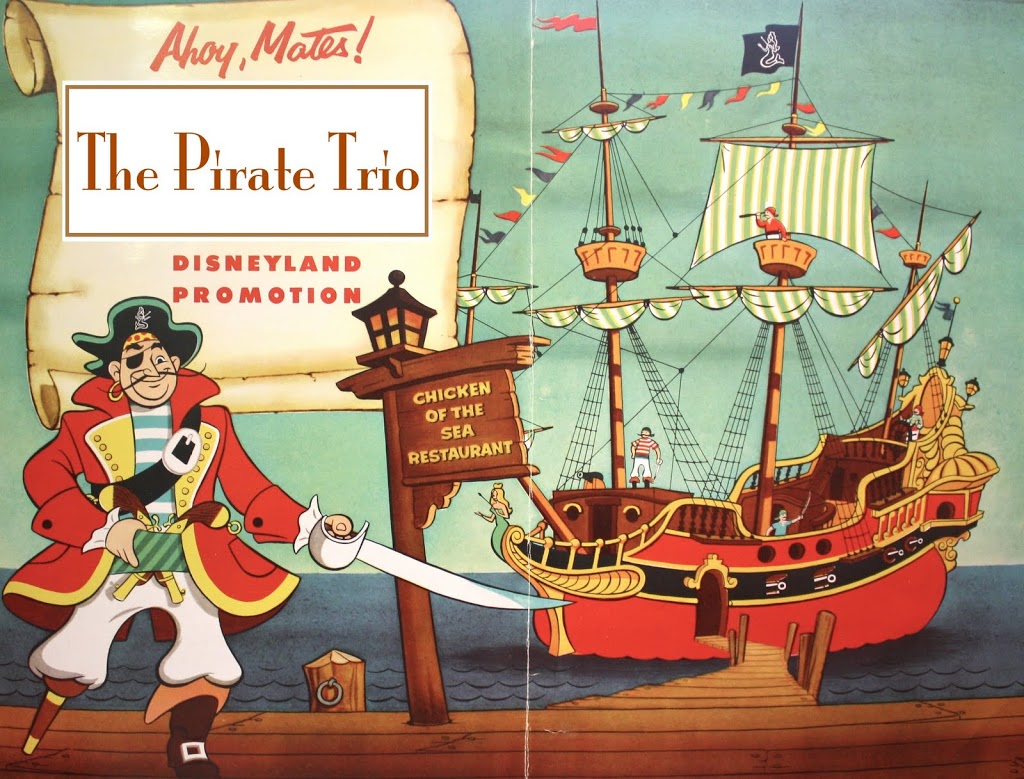 THE UNKNOWN DISNEYLAND PIRATE TRIO