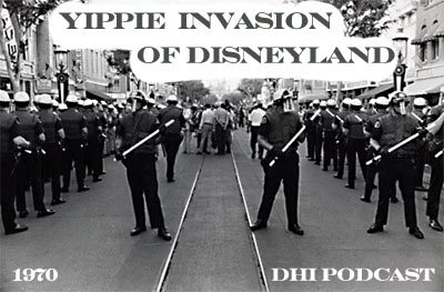 The Yippie Invasion of Disneyland